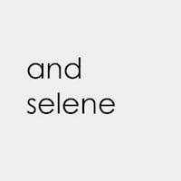 And Selene